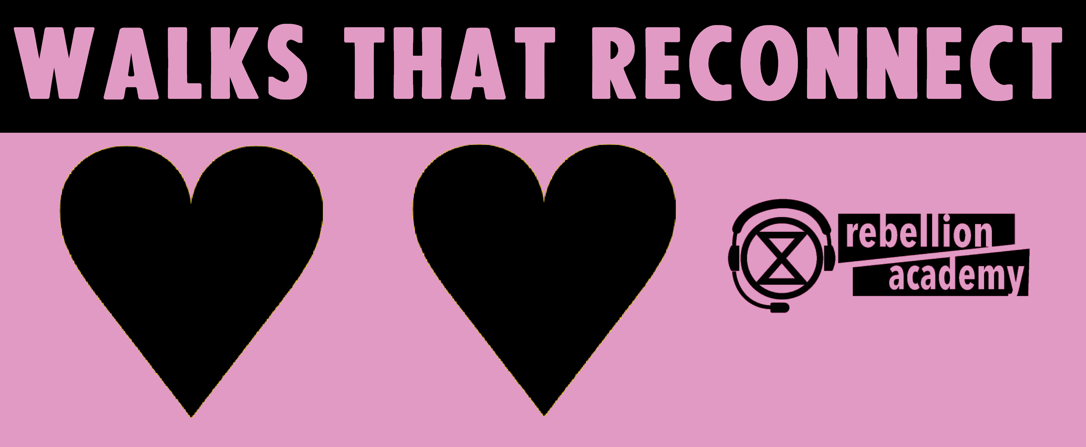 Image says "walks that reconnect" with a picture of two hearts.